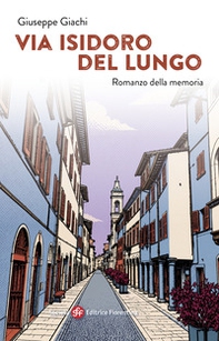 Via Isidoro Del Lungo - Librerie.coop