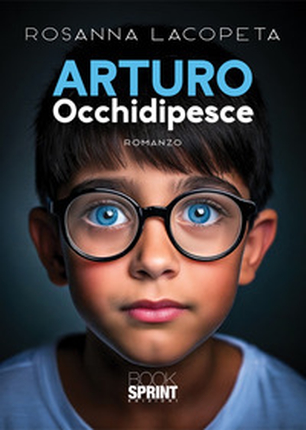 Arturo Occhidipesce - Librerie.coop Arturo Occhidipesce - Librerie.coop