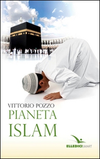 Pianeta islam - Librerie.coop