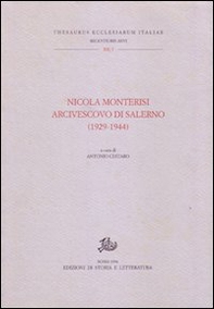 Nicola Monterisi arcivescovo di Salerno (1929-1944). Atti del Colloquio (Salerno, 27-28 maggio 1994) - Librerie.coop