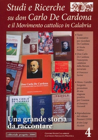Studi e ricerche su don Carlo De Cardona e il Movimento Cattolico in Calabria - Vol. 4 - Librerie.coop