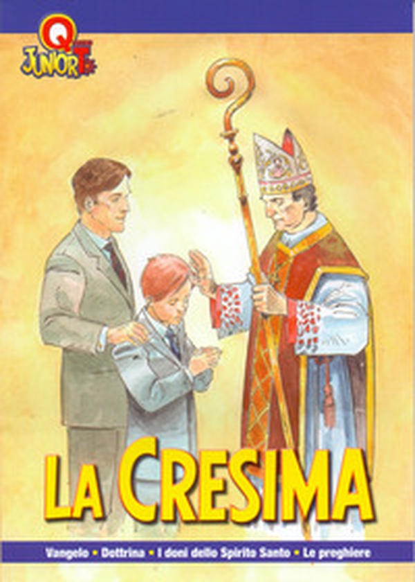 La cresima - Librerie.coop La cresima - Librerie.coop