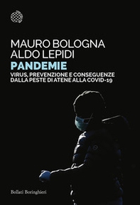 Pandemie. Virus, prevenzione e conseguenze dalla peste di Atene alle Covid-19 - Librerie.coop Pandemie. Virus, prevenzione e conseguenze dalla peste di Atene alle Covid-19 - Librerie.coop