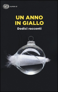 Un anno in giallo - Librerie.coop Un anno in giallo - Librerie.coop