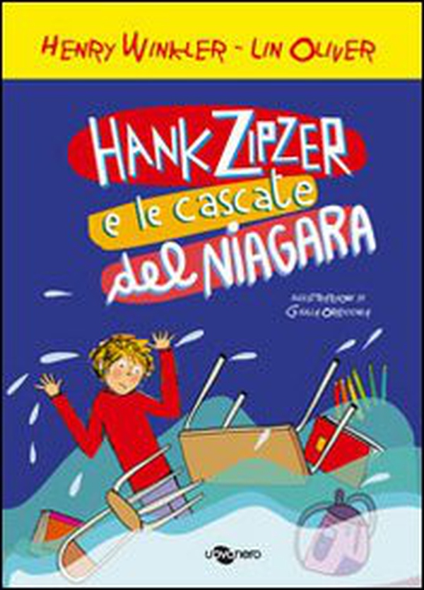 Hank Zipzer e le cascate del Niagara - Vol. 1 - Librerie.coop Hank Zipzer e le cascate del Niagara - Vol. 1 - Librerie.coop