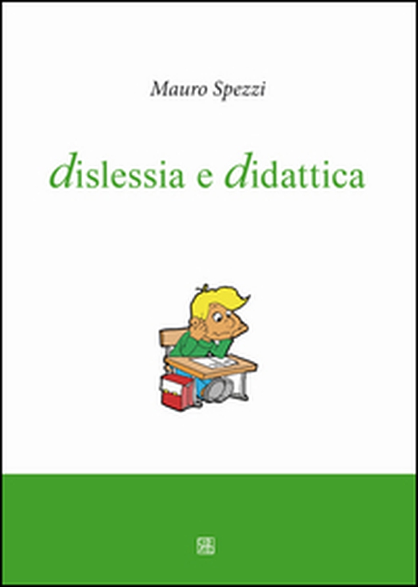 Dislessia e didattica - Librerie.coop Dislessia e didattica - Librerie.coop