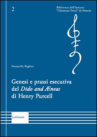 Genesi e prassi esecutiva del «Dido and Aenas» di Henry Purcell - Librerie.coop