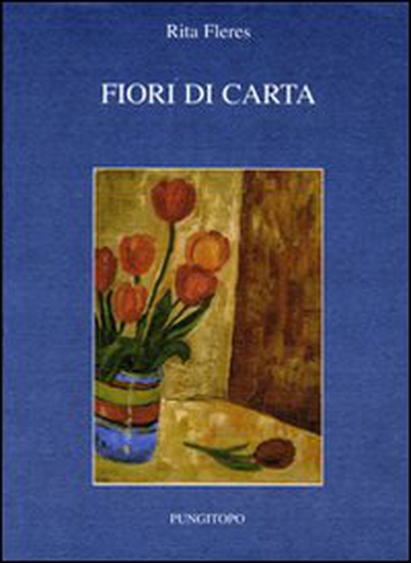 Fiori di carta - Librerie.coop Fiori di carta - Librerie.coop
