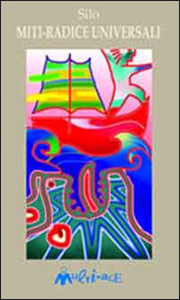 Miti-radice universali - Librerie.coop Miti-radice universali - Librerie.coop