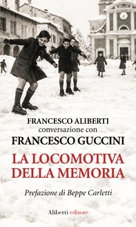 La locomotiva della memoria - Librerie.coop