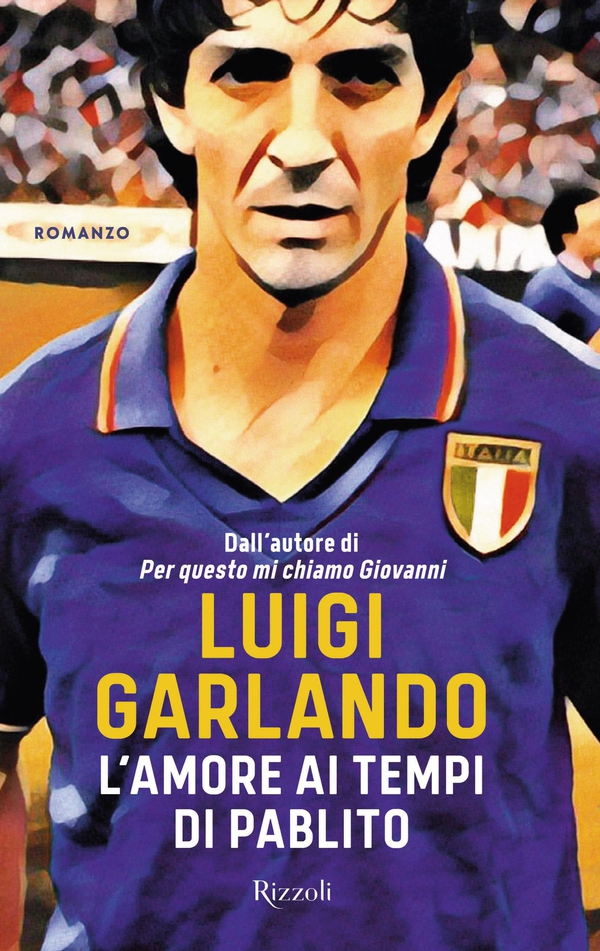 L'amore ai tempi di Pablito - Librerie.coop L'amore ai tempi di Pablito - Librerie.coop