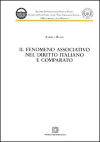 Il fenomeno associativo nel diritto italiano e comparato - Librerie.coop Il fenomeno associativo nel diritto italiano e comparato - Librerie.coop