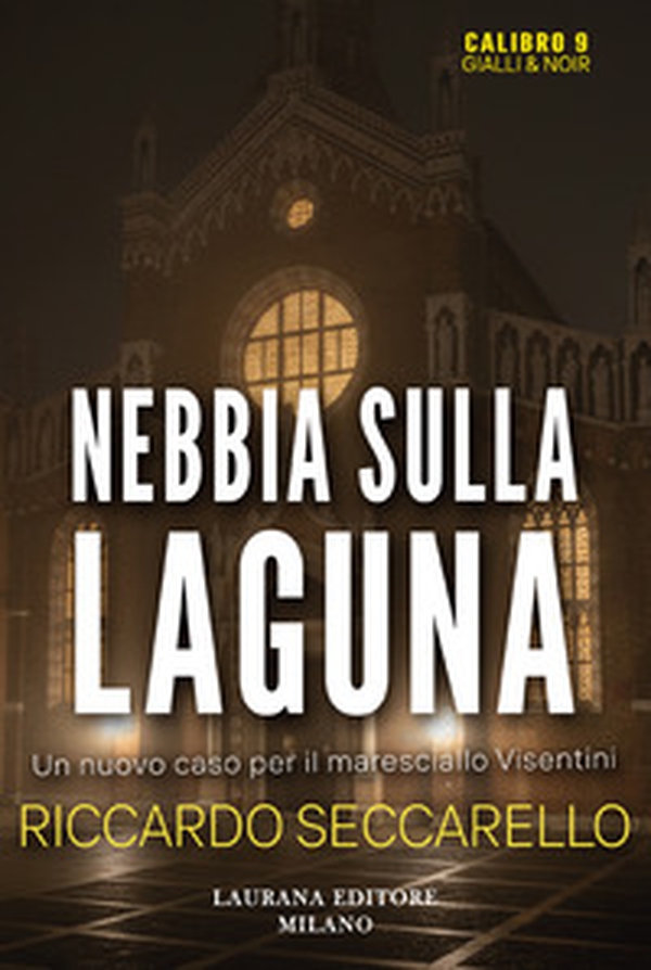 Nebbia sulla laguna - Librerie.coop