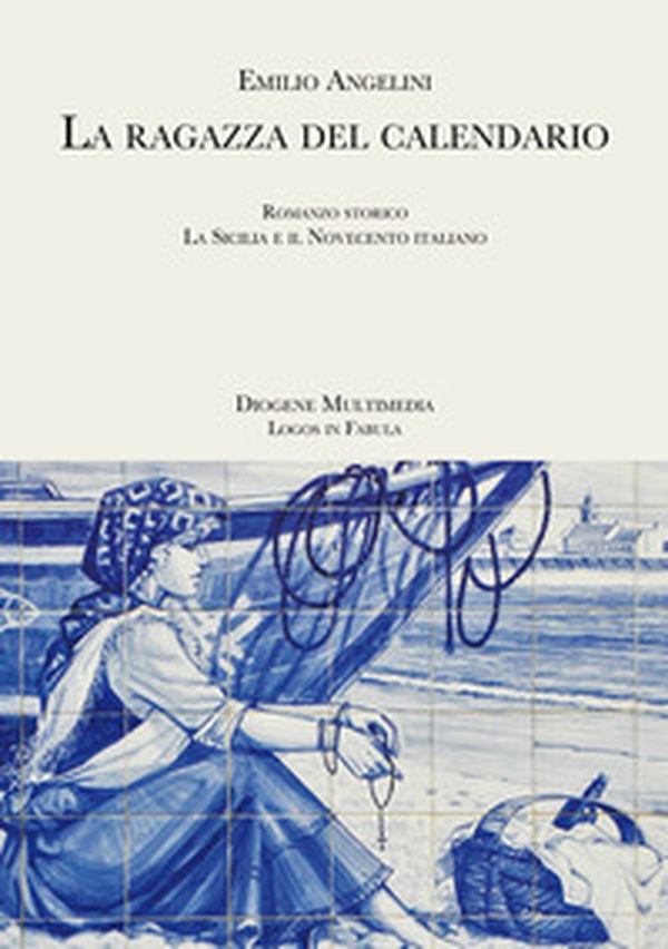 La ragazza del calendario - Librerie.coop La ragazza del calendario - Librerie.coop