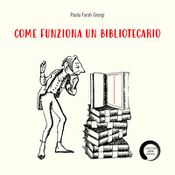 Come funziona un bibliotecario - Librerie.coop Come funziona un bibliotecario - Librerie.coop