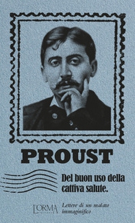Del buon uso della cattiva salute. Lettere di un malato immaginifico - Librerie.coop Del buon uso della cattiva salute. Lettere di un malato immaginifico - Librerie.coop