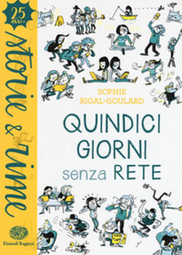 Quindici giorni senza rete - Librerie.coop Quindici giorni senza rete - Librerie.coop