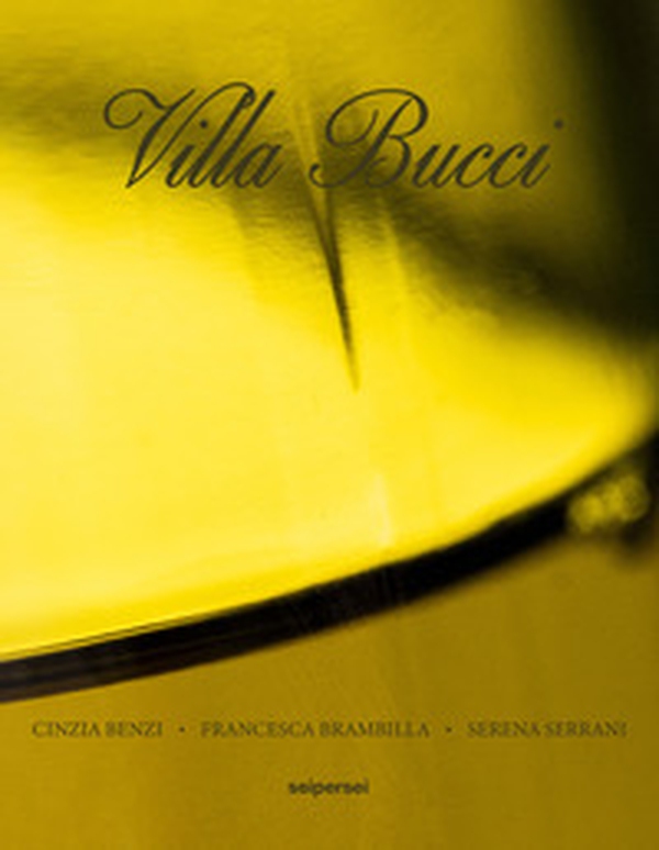 Villa Bucci. Ediz. italiana e inglese - Librerie.coop Villa Bucci. Ediz. italiana e inglese - Librerie.coop