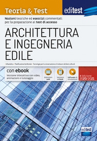 EdiTEST. Architettura e ingegneria edile. Nozioni teoriche ed esercizi commentati per la preparazione ai test di accesso - Librerie.coop