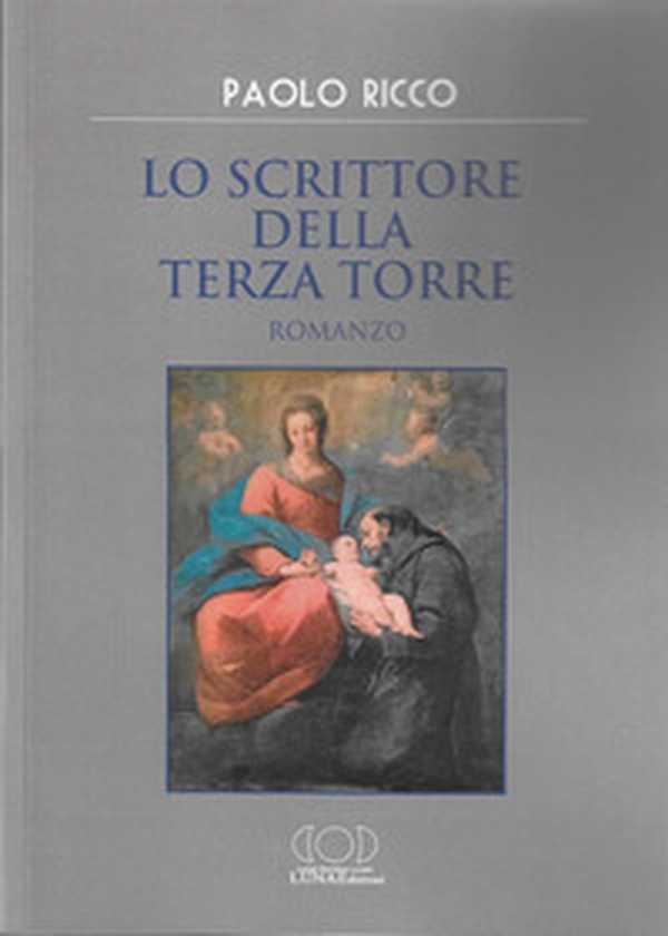 Lo scrittore della terza torre - Librerie.coop Lo scrittore della terza torre - Librerie.coop