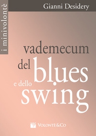 Vademecum del blues e dello swing - Librerie.coop