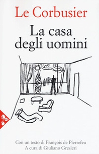 La casa degli uomini - Librerie.coop