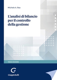 L'analisi di bilancio per il controllo della gestione - Librerie.coop L'analisi di bilancio per il controllo della gestione - Librerie.coop
