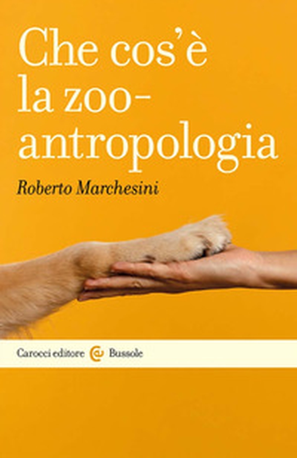 Che cos'è la zooantropologia - Librerie.coop Che cos'è la zooantropologia - Librerie.coop