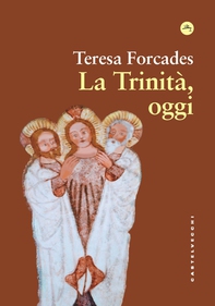 La Trinità oggi - Librerie.coop La Trinità oggi - Librerie.coop