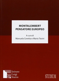 Montalembert pensatore europeo - Librerie.coop