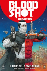 Bloodshot salvation - Vol. 3 - Librerie.coop Bloodshot salvation - Vol. 3 - Librerie.coop