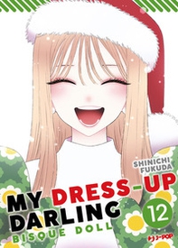 My dress up darling. Bisque doll - Vol. 12 - Librerie.coop