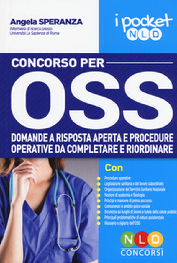 Concorso per OSS. Domande a risposta aperta e procedure operative da completare e riordinare - Librerie.coop Concorso per OSS. Domande a risposta aperta e procedure operative da completare e riordinare - Librerie.coop