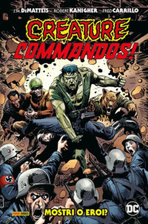 Mostri o eroi? Creature commandos! - Librerie.coop Mostri o eroi? Creature commandos! - Librerie.coop
