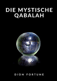 Die mystische Qabalah - Librerie.coop