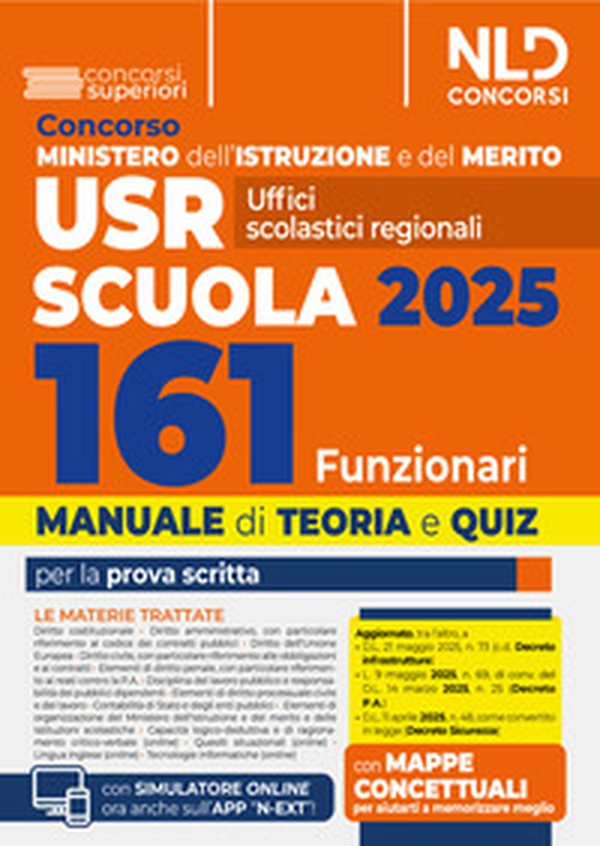 Concorso 161 funzionari USR, Ministero Istruzione e Merito. Manuale per il concorso con teoria e quiz - Librerie.coop