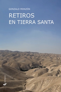 Retiros en Tierra Santa - Librerie.coop Retiros en Tierra Santa - Librerie.coop