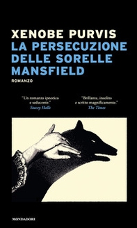 La persecuzione delle sorelle Mansfied - Librerie.coop