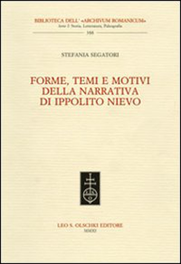 Forme, temi e motivi della narrativa di Ippolito Nievo - Librerie.coop Forme, temi e motivi della narrativa di Ippolito Nievo - Librerie.coop