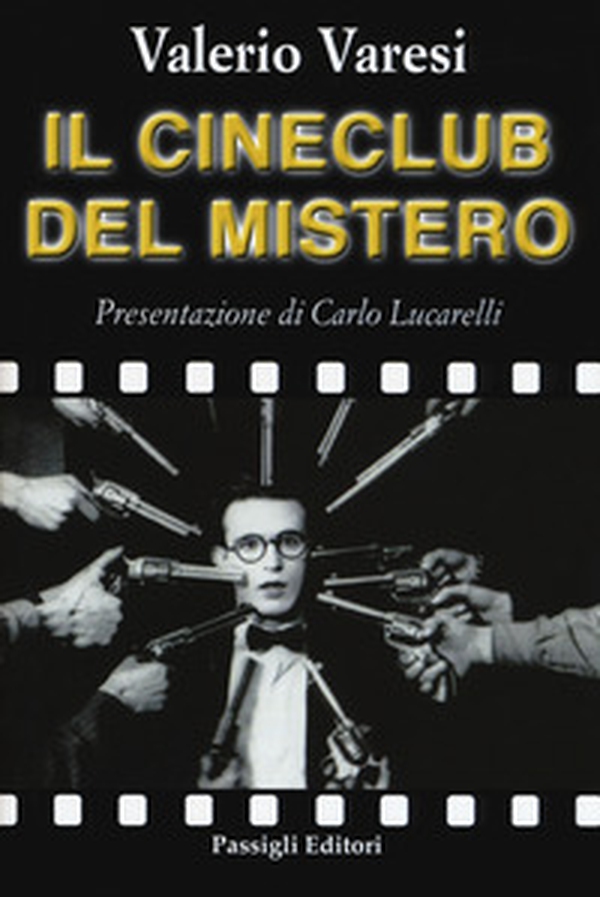 Il cineclub del mistero - Librerie.coop Il cineclub del mistero - Librerie.coop
