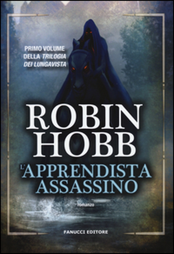 L'apprendista assassino. Trilogia dei Lungavista - Librerie.coop L'apprendista assassino. Trilogia dei Lungavista - Librerie.coop