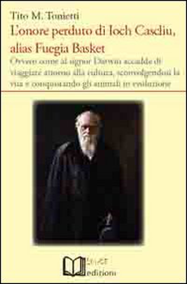 L'onore perduto di Ioch Cascliu, alias Fuegia Basket - Librerie.coop