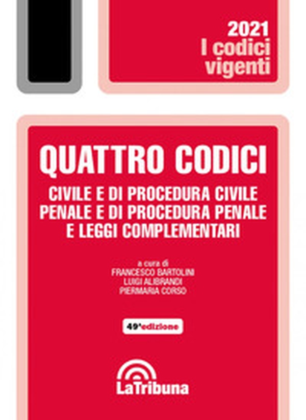 Quattro codici. Civile e di procedura civile, penale e di procedura penale e leggi complementari - Librerie.coop Quattro codici. Civile e di procedura civile, penale e di procedura penale e leggi complementari - Librerie.coop