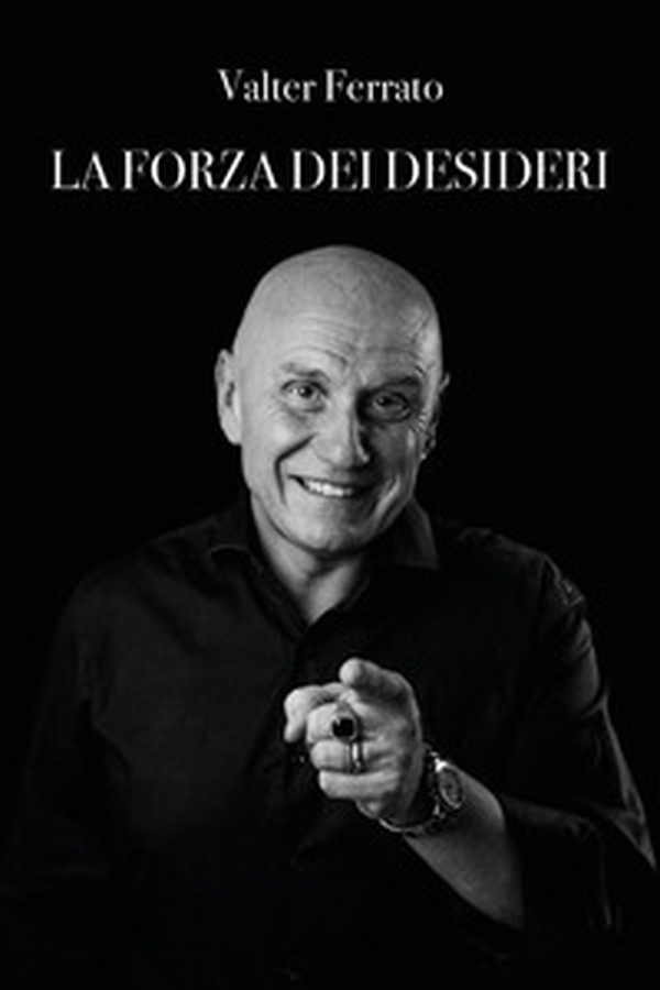 La forza dei desideri - Librerie.coop La forza dei desideri - Librerie.coop