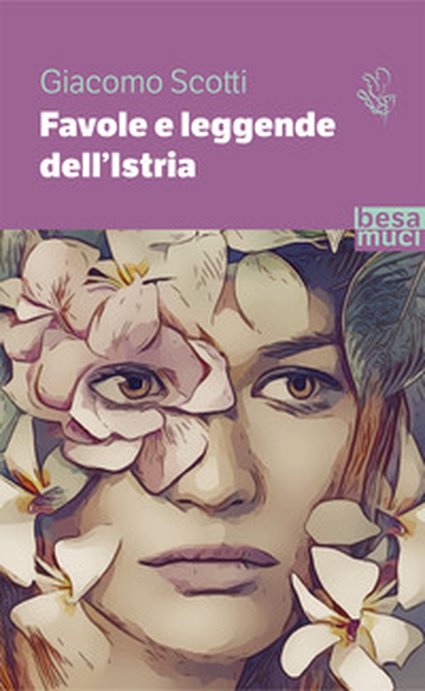 Favole e leggende dell'Istria - Librerie.coop Favole e leggende dell'Istria - Librerie.coop