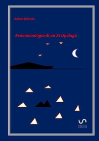 Fenomenologia di un arcipelago - Librerie.coop