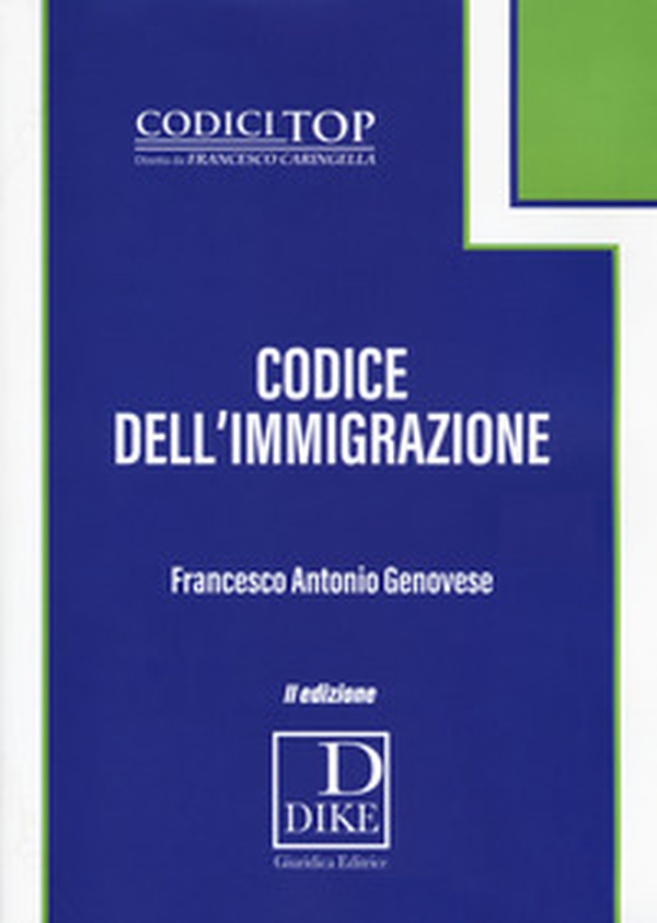 Codice dell'immigrazione - Librerie.coop Codice dell'immigrazione - Librerie.coop