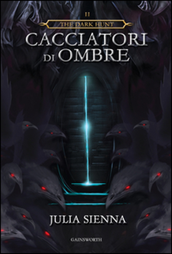 Cacciatori di ombre. The dark hunt - Vol. 2 - Librerie.coop Cacciatori di ombre. The dark hunt - Vol. 2 - Librerie.coop