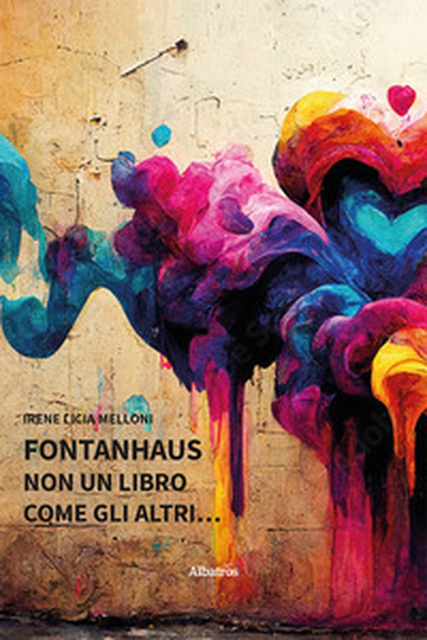 FontanHaus. Non un libro come gli altri - Librerie.coop FontanHaus. Non un libro come gli altri - Librerie.coop