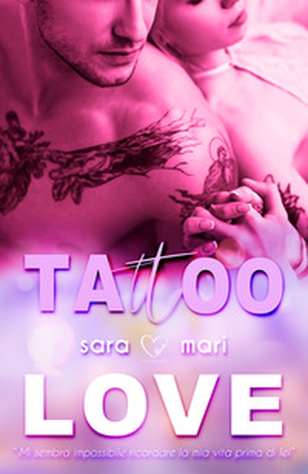 Tattoo Love - Librerie.coop Tattoo Love - Librerie.coop